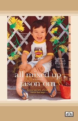 All Mixed Up by Jason Om