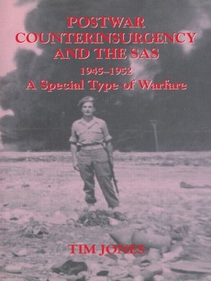 Post-war Counterinsurgency and the SAS, 1945-1952 book