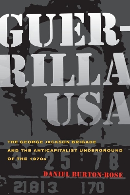 Guerrilla USA by Daniel Burton-Rose