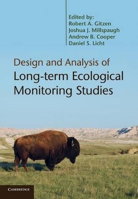 Design and Analysis of Long-term Ecological Monitoring Studies by Robert A. Gitzen