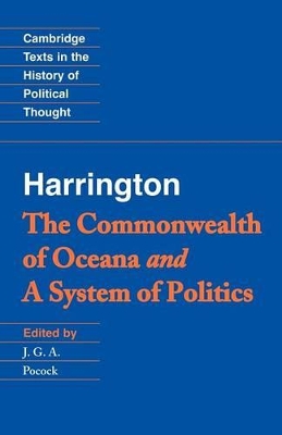 Harrington: 'The Commonwealth of Oceana' and 'A System of Politics' book