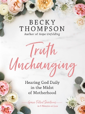 Truth Unchanging book