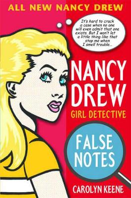 Nancy Drew: False Notes by Carolyn Keene