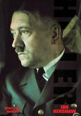 Hitler 1936-1945: Nemesis by Ian Kershaw