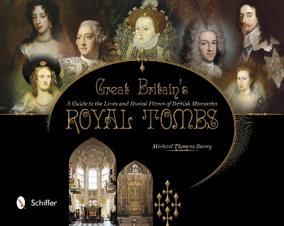 Great Britain's Royal Tombs book