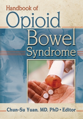 Handbook of Opioid Bowel Syndrome book