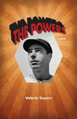 The Powers by Valerie Sayers