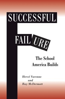 Successful Failure by Herve Varenne