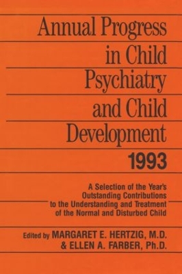 Annual Progress in Child Psychiatry and Child Development 1993 book