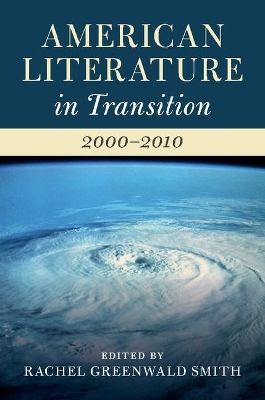 American Literature in Transition, 2000-2010 book