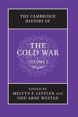 The The Cambridge History of the Cold War by Melvyn P. Leffler