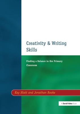 Creativity and Writing Skills by Kay Hiatt