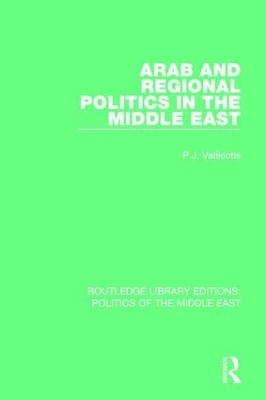 Arab and Regional Politics in the Middle East book