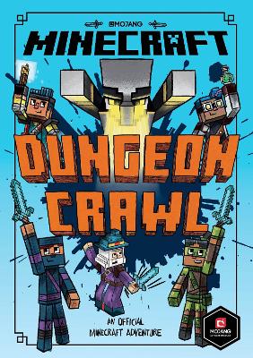 Minecraft: Dungeon Crawl (Woodsword Chronicles #5) by Nick Eliopulos