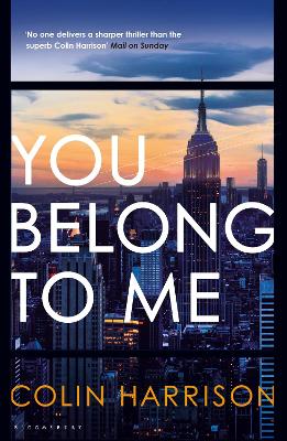 You Belong to Me by Colin Harrison