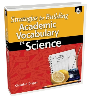 Strategies for Building Academic Vocabulary in Science book