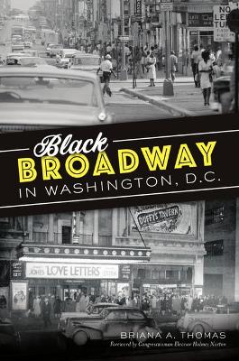 Black Broadway in Washington, DC book