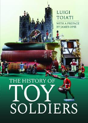 The History of Toy Soldiers book