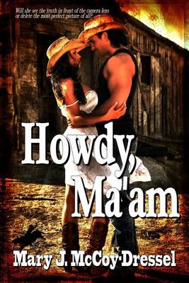 Howdy Ma'am: The Bull Rider Series book