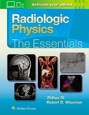 Radiologic Physics: The Essentials book