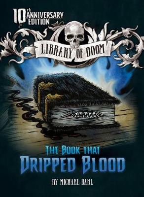 Book That Dripped Blood by Michael Dahl