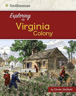 Exploring the Virginia Colony book