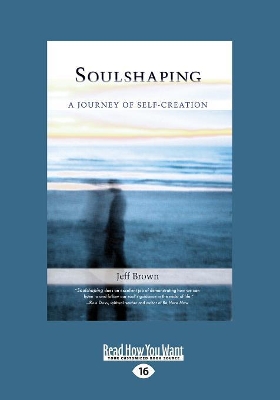 Soulshaping by Jeff Brown