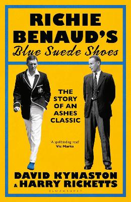 Richie Benaud’s Blue Suede Shoes: The Story of an Ashes Classic book