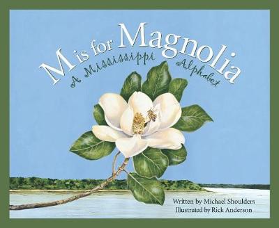 M Is for Magnolia book