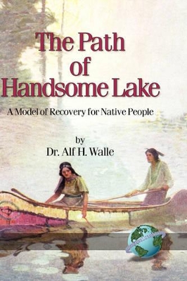 Path of Handsome Lake book