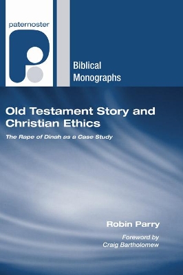 Old Testament Story and Christian Ethics book