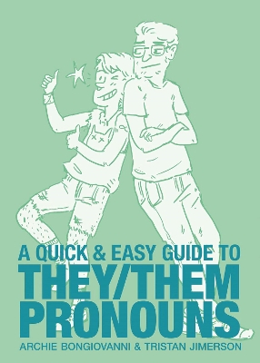 A Quick & Easy Guide to They/Them Pronouns: Friends & Family Bundle book