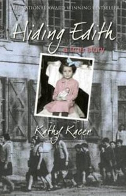 Hiding Edith by Kathy Kacer