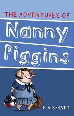 Adventures Of Nanny Piggins 1 book