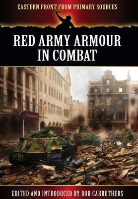 Red Army Armour in Combat book