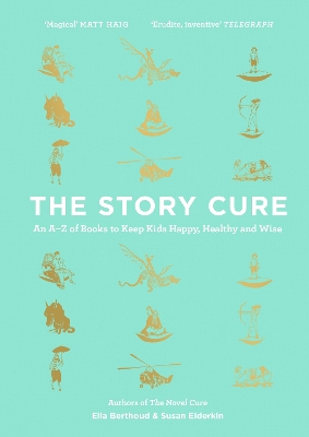Story Cure by Ella Berthoud