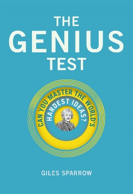 The Genius Test by Giles Sparrow
