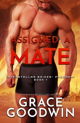 Assigned a Mate: Large Print by Grace Goodwin