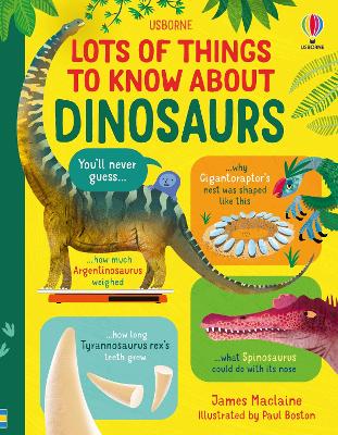 Lots of Things to Know About Dinosaurs book