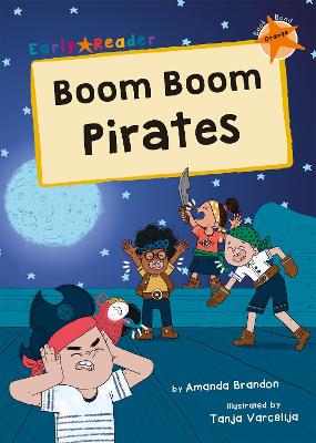 Boom Boom Pirates: (Orange Early Reader) book