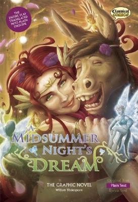A Midsummer Night's Dream the Graphic Novel: Plain Text by William Shakespeare