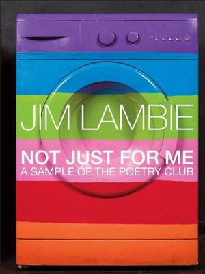Jim Lambie - Not Just for Me. A Sample of the Poetry Club book