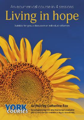 Living in Hope: York Courses book