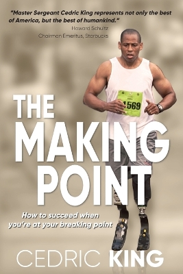 The Making Point: How to succeed when you're at your breaking point book