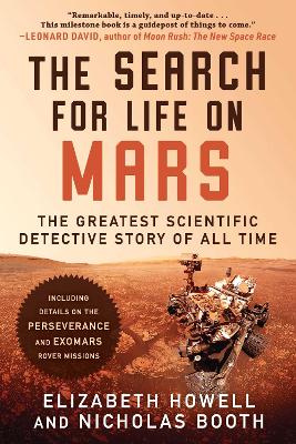 The Search for Life on Mars: The Greatest Scientific Detective Story of All Time book