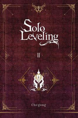 Solo Leveling, Vol. 2 (light novel) book