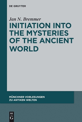 Initiation into the Mysteries of the Ancient World book