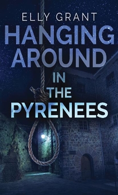 Hanging Around In The Pyrenees book
