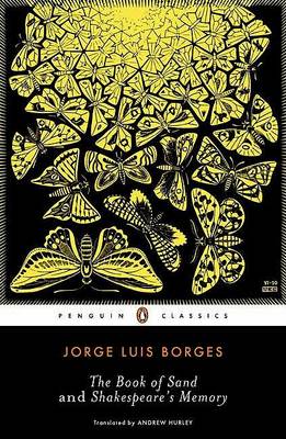 The Book of Sand and Shakespeare's Memory by Jorge Luis Borges