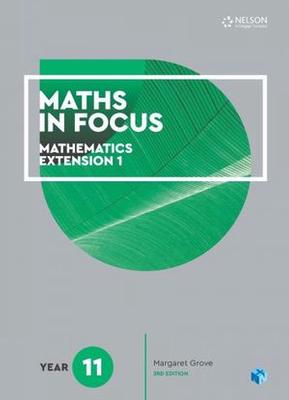 Maths in Focus 11 Mathematics Extension 1 Student Book with 1 Access Codes book
